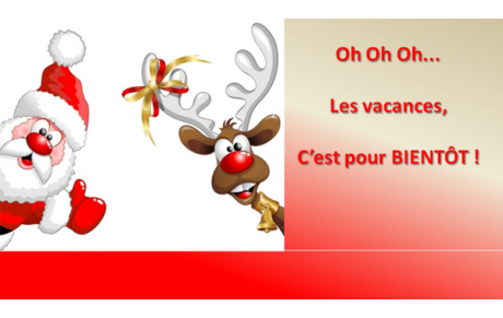 Les vacances de fin d’année arrivent !